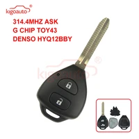 kigoauto denso hyq12bby remote key 2 button toy43 for toyota corolla camry314 4mhzg chip