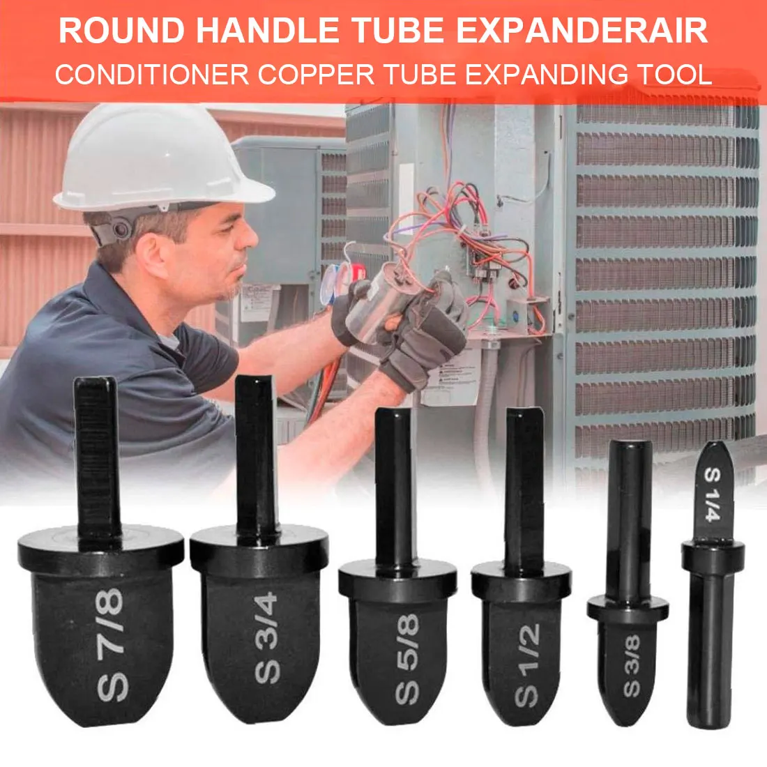 

6pcs Inch Pipe Expander for Air Conditioning Adjustment Forging Tool 7/8 3/4 5/8 1/2 3/8 1/4 inch
