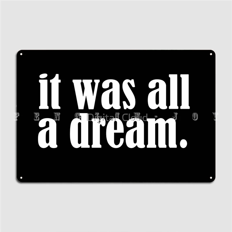 

Плакат «это было все мечта», металлическая Настенная роспись, кухня, Классический плакат, оловянный плакат