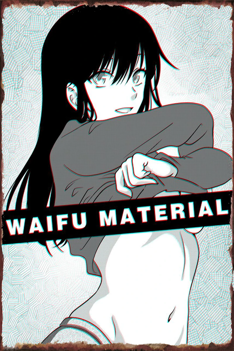 

Waifu Material Metal Sign Tin Sign Tin Plates Wall Decor Room Decoration Retro Vintage For Art Pub Home Club Man Cave Cafe