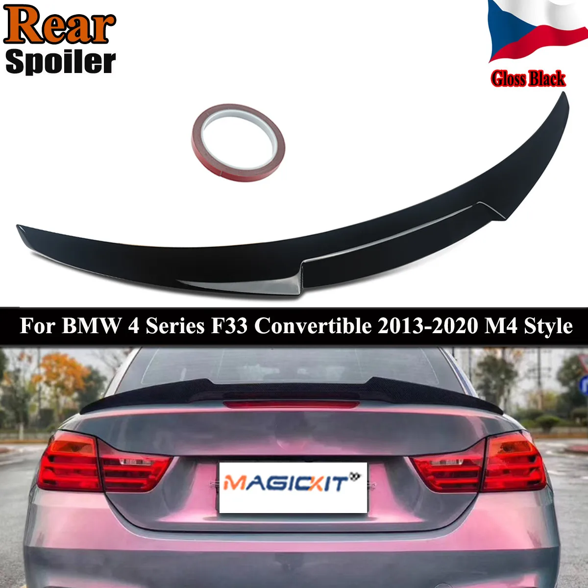 

MagicKit FOR BMW 4 SERIES CABRIOLET F33 F83 REAR BOOT SPOILER M4 LOOK STYLE LIP GLOSS BLK