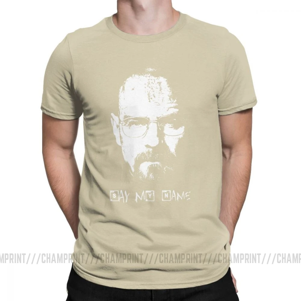 Хаки Say My Name Breaking Bad Walter белая футболка для мужчин хлопковая крутая футболка футболки с круглым вырезом одежда с коротким рукавом 4XL 5XL - Цвет: Хаки