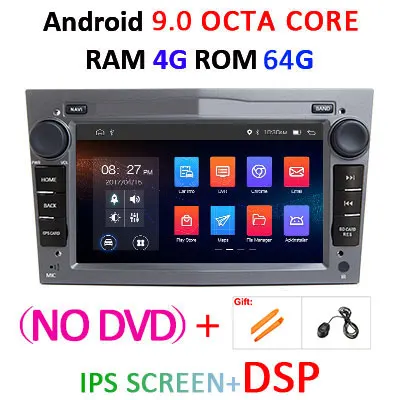 DSP Android 9,0 4G 2 din Автомобильный gps для Opel Vauxhall Astra H G J Vectra Antara Zafira Corsa Vivaro Meriva Veda без DVD плеера - Цвет: 9.04G64G-DSP-G-NODVD