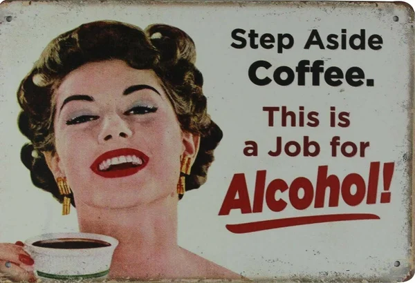 

plaque outdoor wall step aside coffee job for alcohol tin metal sign metal tin sign 20x30cm 8x12inch or 30x40cm 12x16inch