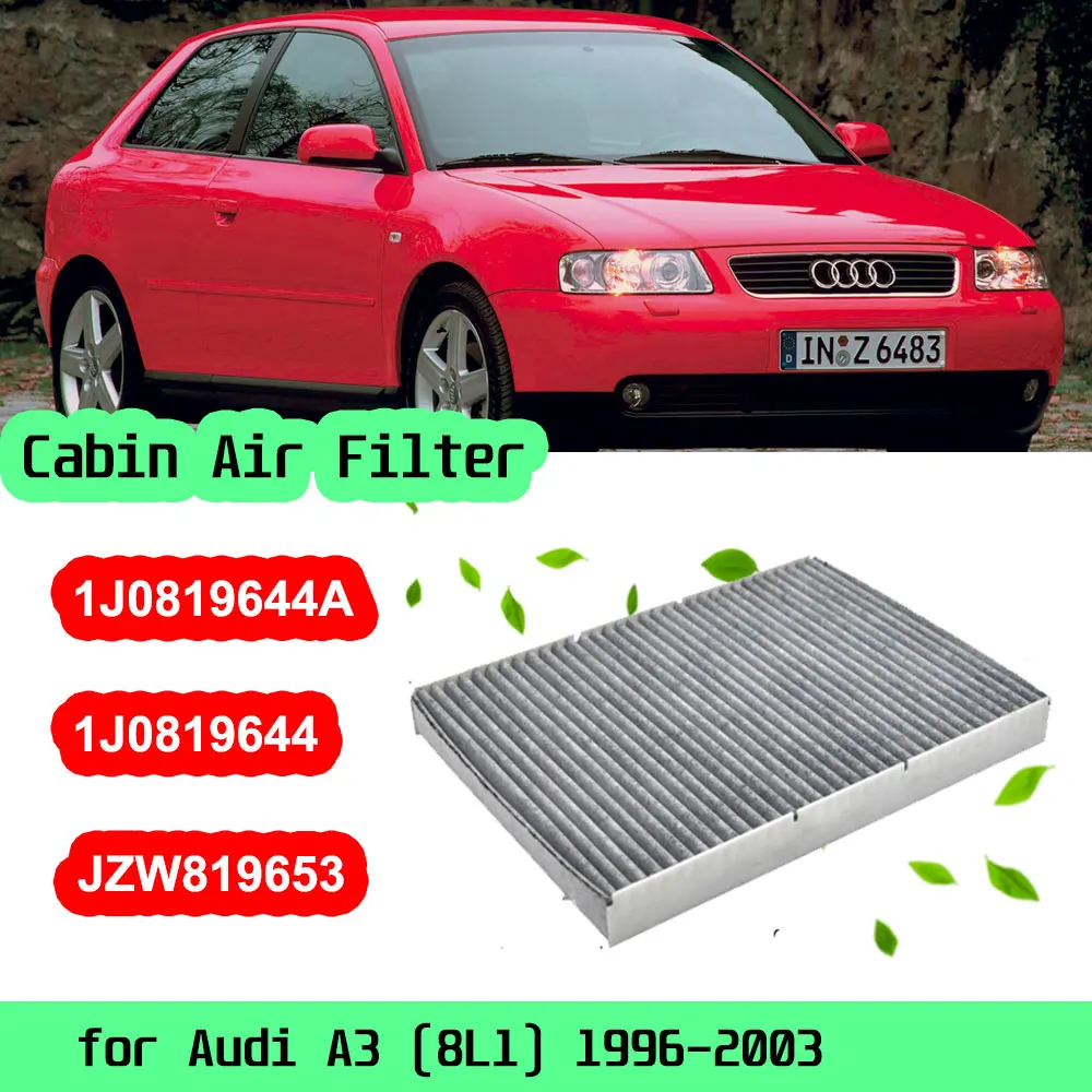 

Автомобильные аксессуары, карбоновый фильтр кондиционера салона для Audi A3 8L1 1996 1997 1998 1999 2000 2001 2002 1J0819644