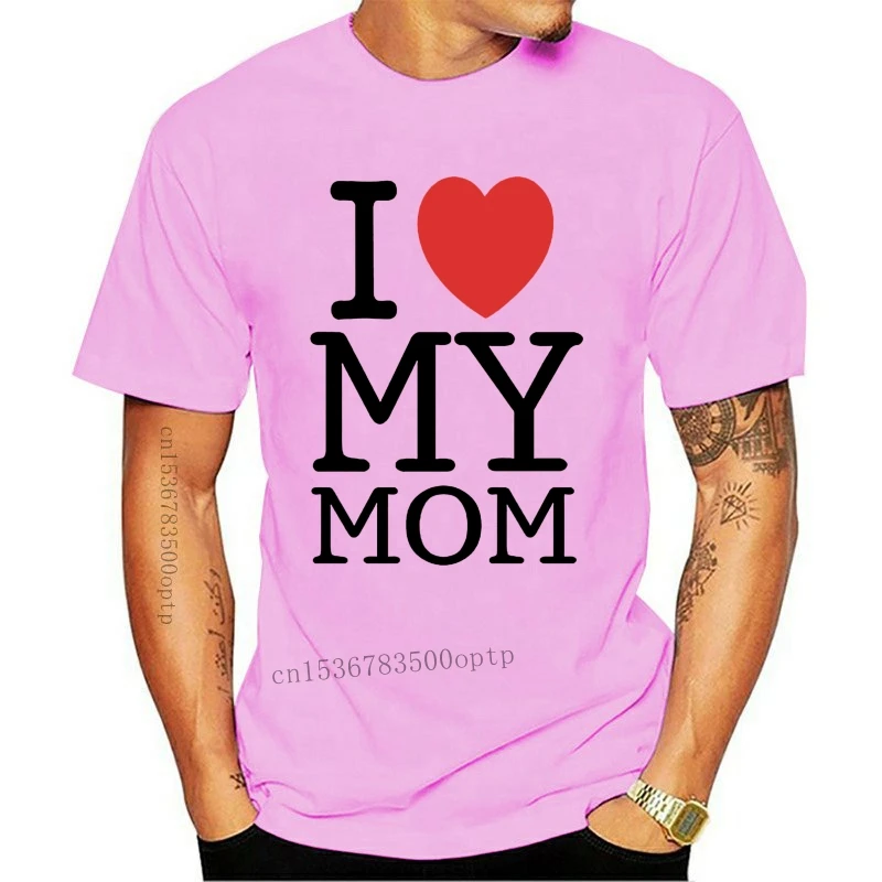 

Новинка, рубашка Love My Mom, футболка по индивидуальному заказу, лето 2021, Мужская крутая футболка, дышащая, из чистого хлопка, с коротким рукавом,...