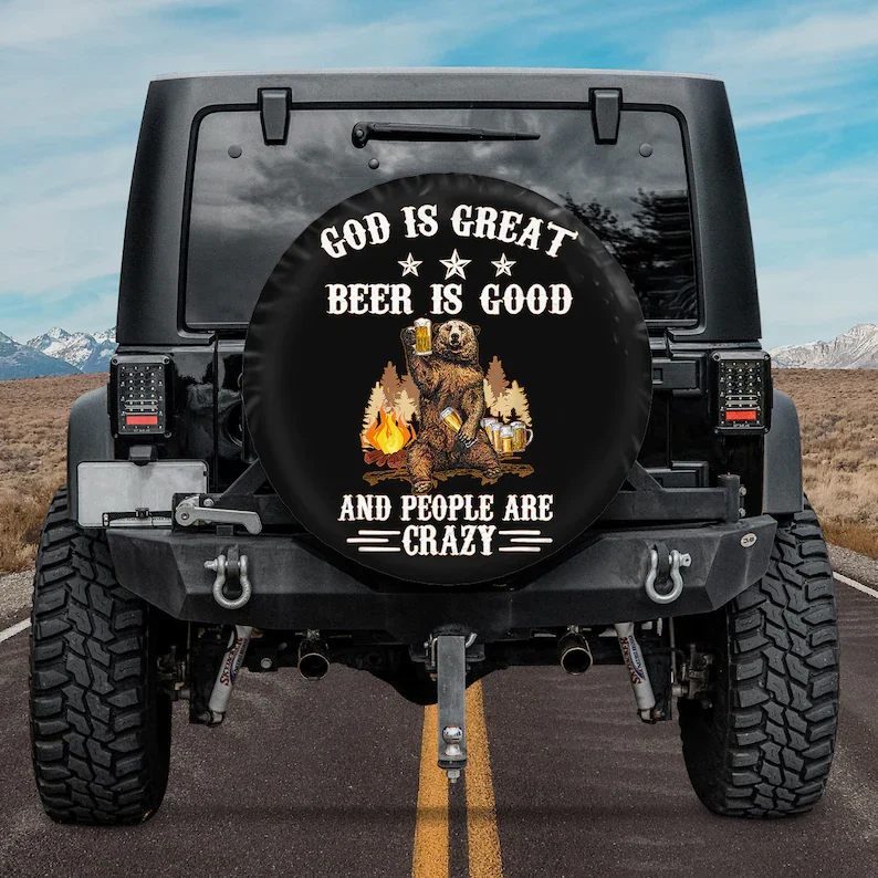 

Camping - God Is Great Beer Is Good And People Are Crazy Spare Tire Cover For Car - Custom Spare Tire Covers Your Own