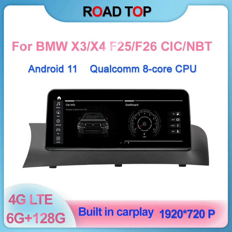 

1920*720P 8 Core Android 11 Touch Screen for BMW X3/X4 CIC/NBT F25 F26 with Radio Multimedia WIFI 4G LTE BT 2011-2016