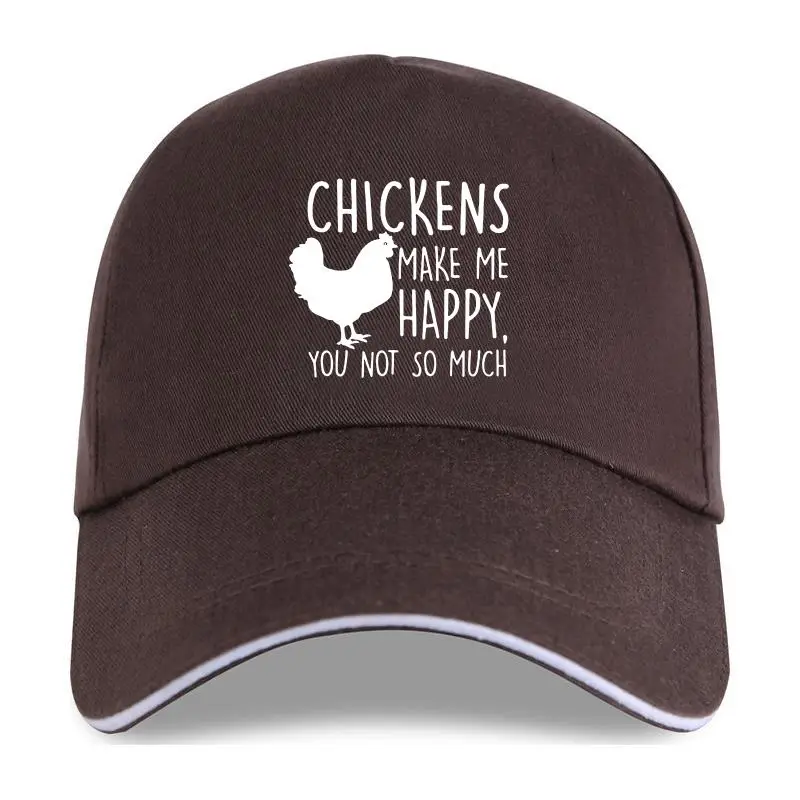 Chickens Make Me Happy You Not So Much Funny Men Cotton Baseball Cap I Love My Ladies Chicken Farmers