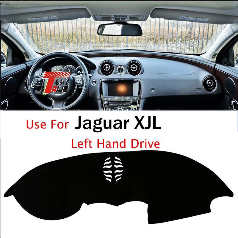 

TAIJS Factory Anti Dust Car Dashboard Cover Sun shade Mat Fit Accessories for Jaguar XJL Left Hand Drive