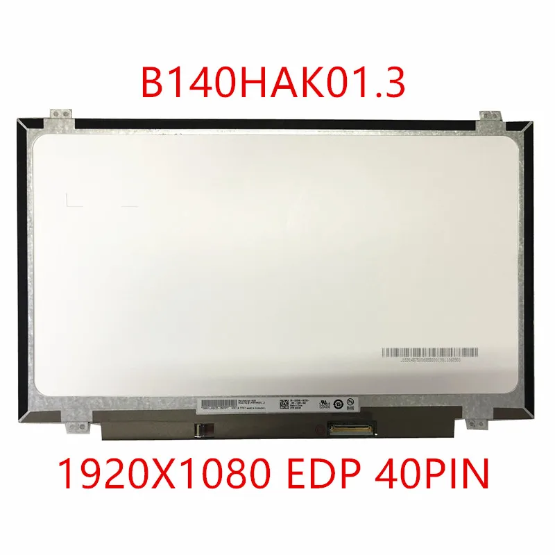 

Бесплатная доставка, светодиодный ноутбук B140HAK01.3 диагональю 14,0 дюйма, Диагональ экрана 1920*1080 EDP, 40-контактный разъем, поставляется с сенсорн...