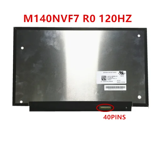 

Оригинальный 14-дюймовый ЖК-дисплей для ноутбука 120 Гц IPS M140NVF7 R0 P/N 936980-N31 протестирован