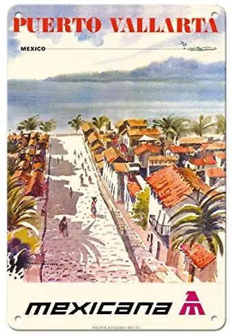 

Пуэрто-вальярта, Мексика-мексикана авиалинии (CMa мексикана де-Airlineby Игнасио Барриос металлический жестяной знак