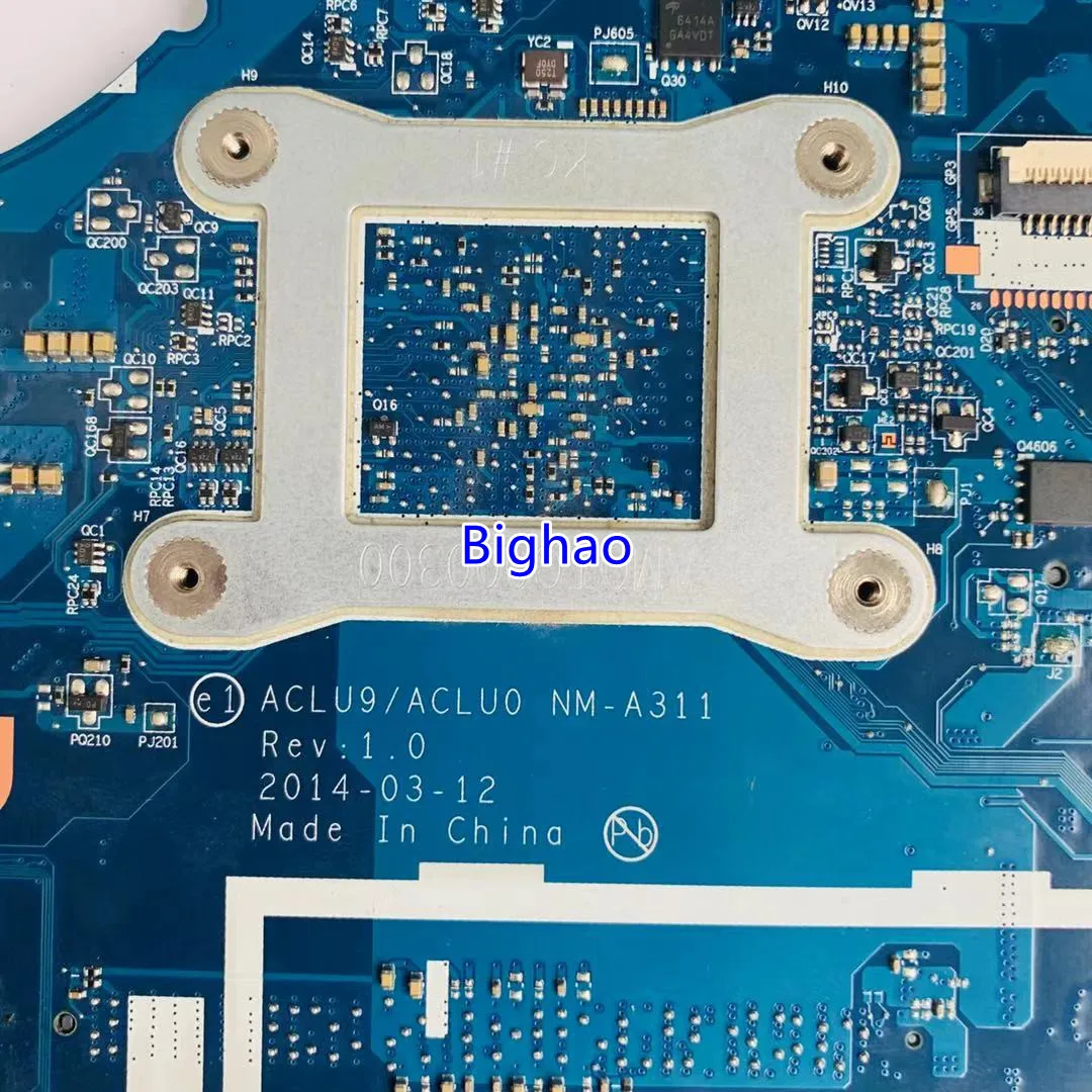 

NM-A311 For Lenovo G50-30 notebook ACLU9 / ACLU0 NM-A311 motherboard With graphics card with N2830/N2840 CPU HM76 tested ok