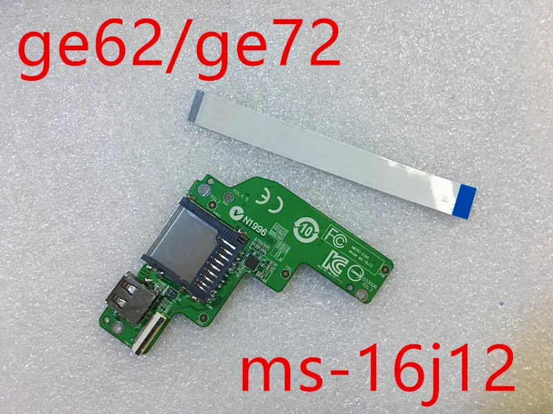 

MS-16J12 Switch board For MSI GE62 GE72 GP62 GP72 PE70 PE60 GL72 GL62 USB IO Board SD CABRD BOARD WITH CABLE