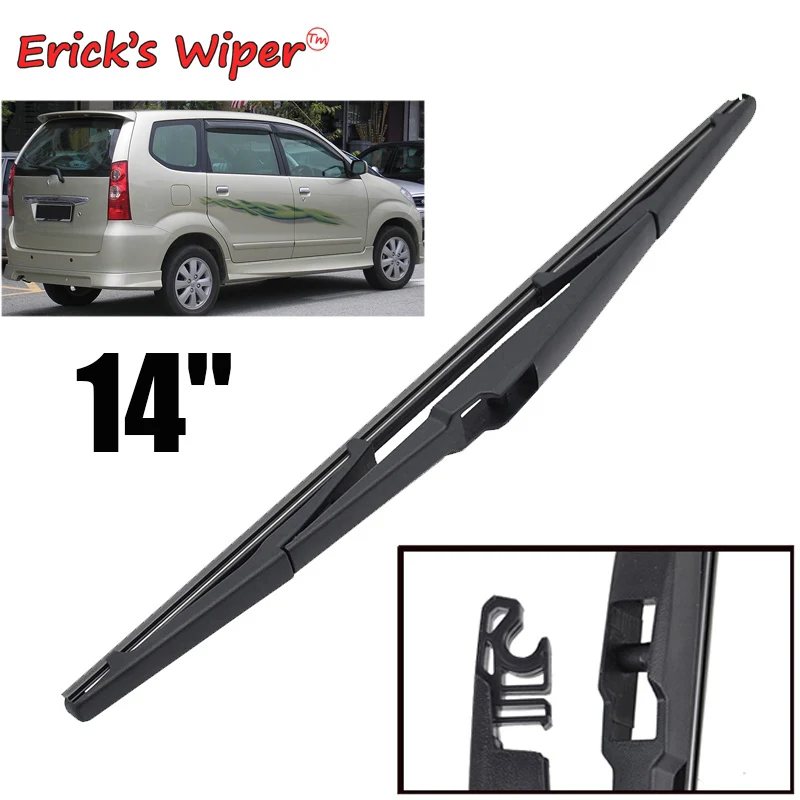 Erick's стеклоочистителя 1" заднего стеклоочистителя для Toyota Avanza MK1 2003-2011 лобовое стекло ветрового стекла заднее стекло