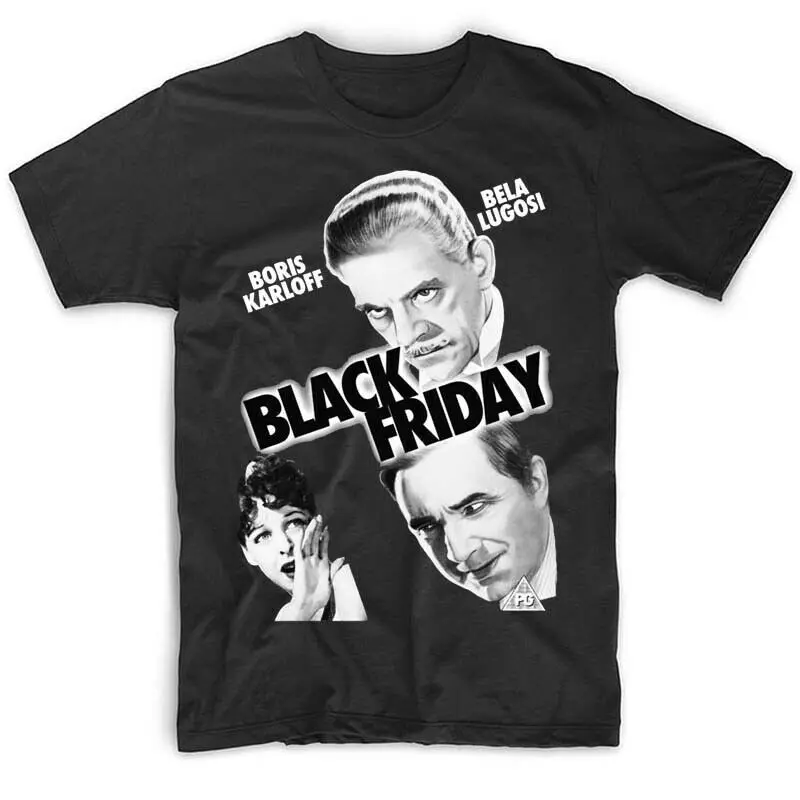 Black Friday Film Boris Karloff Bela Lugosi T Shirt Cotton All Sizes S 5Xl |