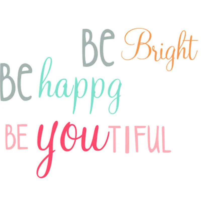 Be Bright Happy вдохновляющие цитаты стикер на стену для детской комнаты домашний Декор