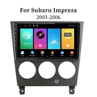 Автомагнитола 2 Din для Subaru Impreza GD GG 2002-2007, мультимедийный Видеоплейер с GPS-навигацией, головное устройство на Android с рамкой