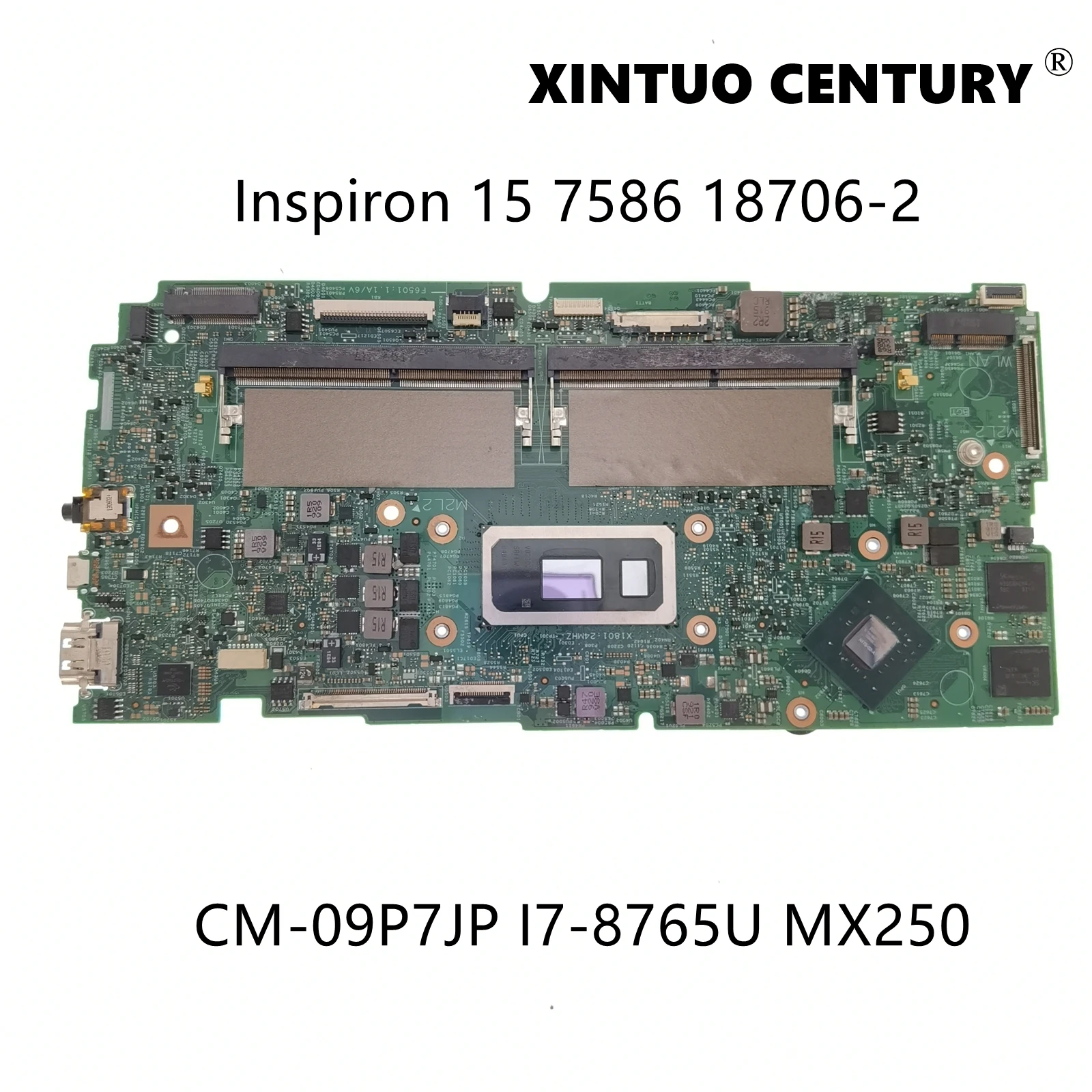 

CN-09P7JP 09P7JP 9P7JP For Dell OEM Inspiron 15 7586 Laptop Motherboard 18706-2 W/ I7-8765U N17S-G2-A1 100% Tested Working