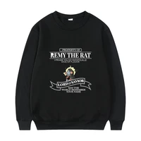 remy the rat sweatshirt i praise you my ratatouille king of flavor lord savior pullover may the world remember tour name clothes