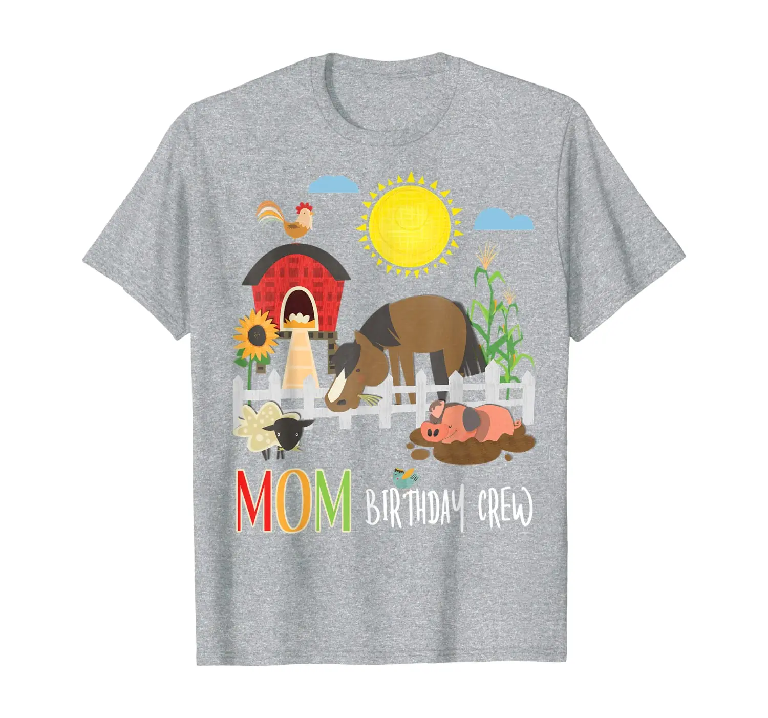 

Mom Barnyard Birthday Crew Farm Pig Horse Chicken Sunflower T-Shirt