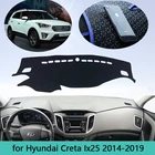 Коврик для приборной панели автомобиля, противоскользящий, для Hyundai Creta Ix25 2014  2019, 2015, 2016, 2017