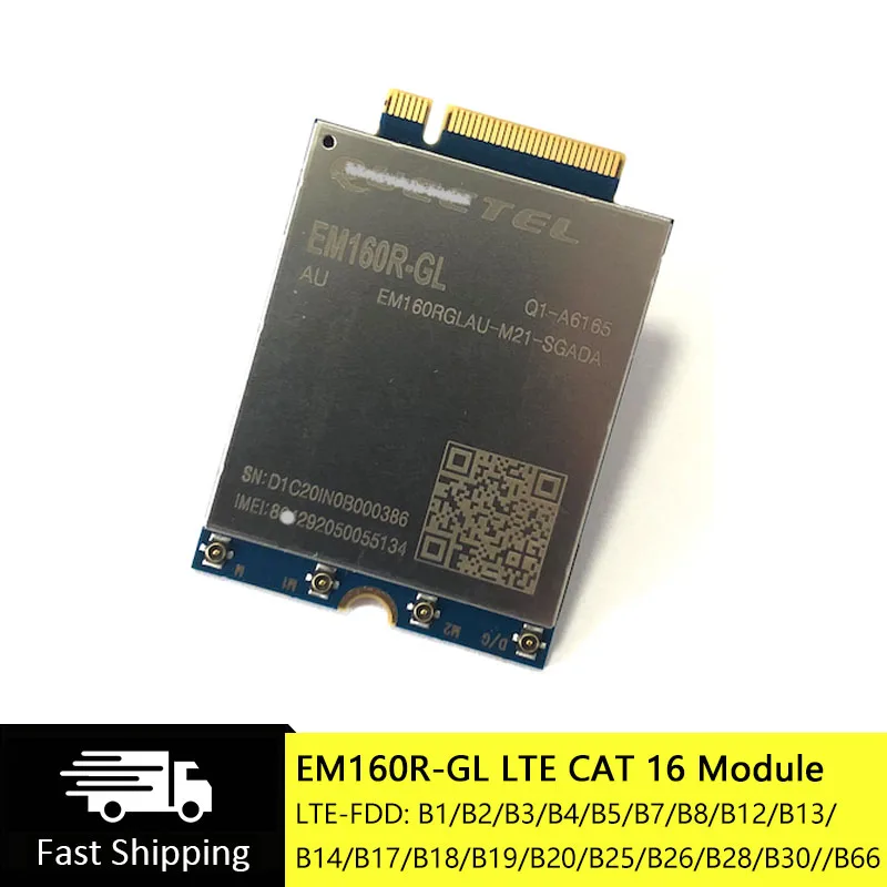 LTE Cat.16 M.2 LTE Module EM160R-GL 1Gbps/150Mbps Support GPS GLONASS BeiDou Galileo 4G Module EM160 EM160R GL