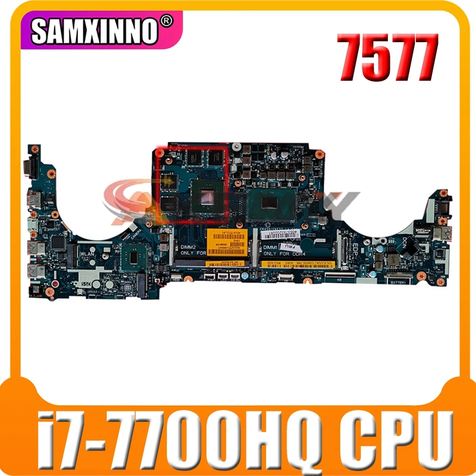 

Оригинальная материнская плата для ноутбука DELL Inspiron 7577 i7-7700HQ материнская плата CN-00JJH7 00JJH7 LA-E991P SR32Q N17P-G0-A1 DDR4