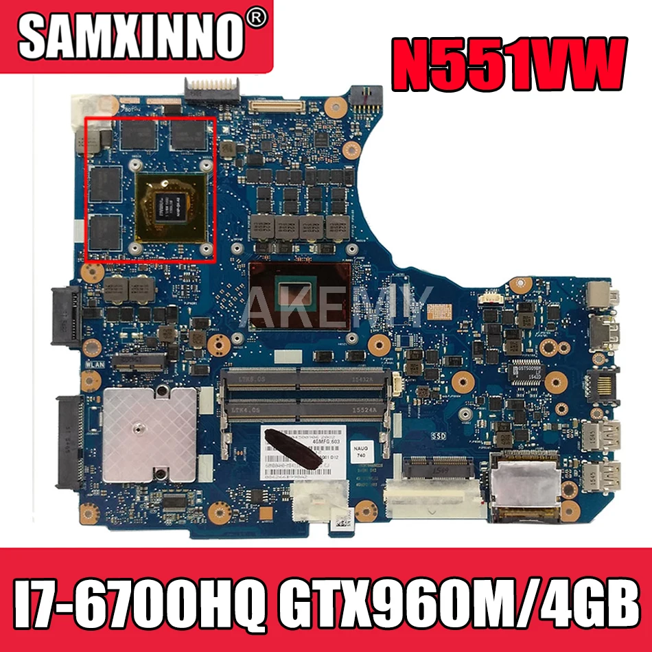 

Akemy N551VW материнская плата для ноутбука Asus ROG N551V G551V G551VW FX51V FX51VW оригинальная материнская плата HM170 I7-6700HQ GTX960M/4GB