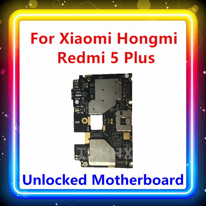 Разблокирована для Xiaomi Hongmi Redmi Note 5/5 Plus материнская плата 32 Гб 64 Гб ОС Android с чипом заменена для Hongmi 5 P материнская плата MB