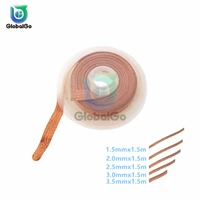 width 1 5mm 2 0mm 2 5mm 3mm 3 5mm length 1 5m 2015 desoldering braid solder remover wick wire repair tool for bga suction wire