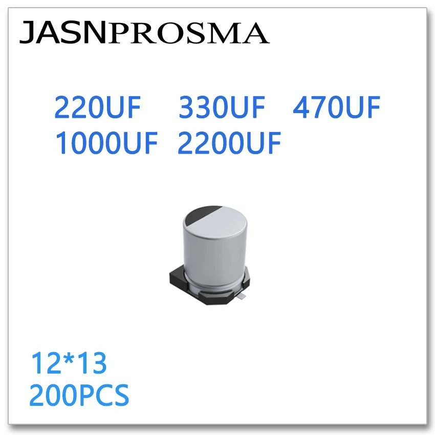 JASNPROSMA 200PCS 12*13 220UF 330UF 470UF 1000UF 2200UF 10V 25V 35V 50V 63V SMD 12x13 Aluminum electrolytic capacitors