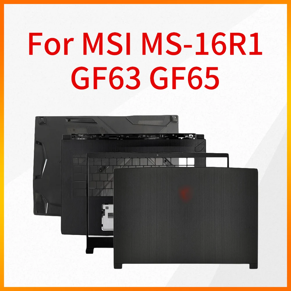 

Чехол для ноутбука подходит для MSI MS-16R1 GF65 GF63 GF63VR 8RD A Shell B Shell C Shell D Shell Screen Shaft Cover Чехол