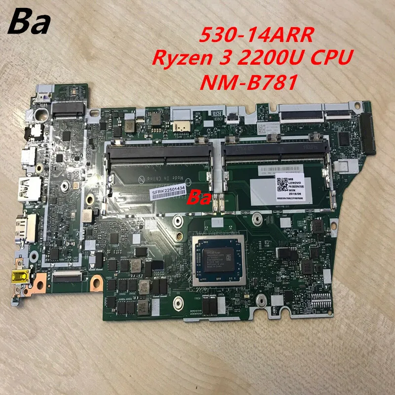 

Материнская плата для ноутбука Lenovo Ideapad 530-14ARR, встроенная видеокарта Ryzen 3 2200U, процессор завершен комплексное тестирование