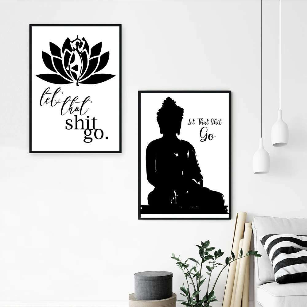 Черно-белая картина с цитатами Let That shitgo Постер лотоса Будды настенные