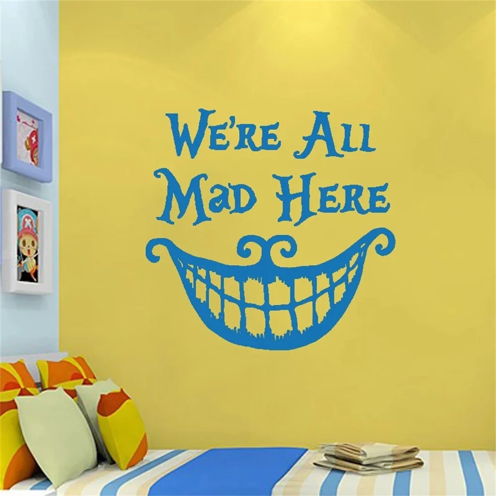 Alice In наклейка Страна Чудес Quote Cheshire Cat Sayings We Are All Mad Here виниловые наклейки Наклейка