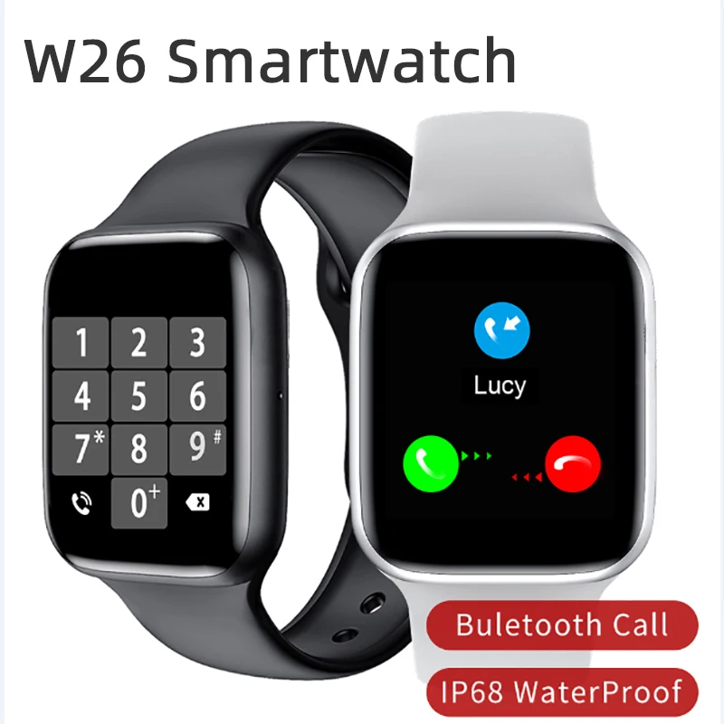 

W26 Smart Watch Original Connected Man Watch Hiwatch Fitness Bracelet Smart Digital Watch Sports Waterproof Clcok For French Spa