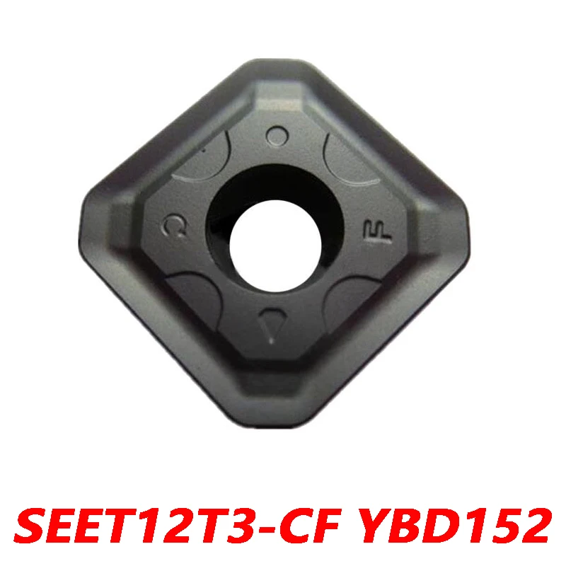 

100% Original SEET SEET12T3-CF YBD152 10pcs Carbide blade CNC lathe blade Machining cast iron Quality assurance Efficient CF