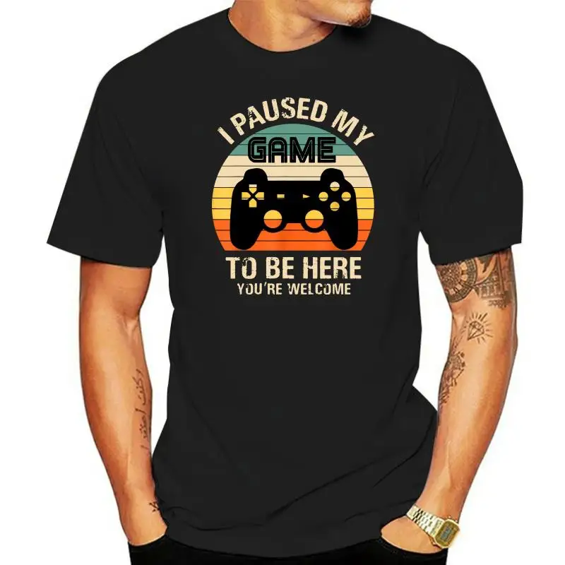 

I Paused My Game To Be Here You're Welcome Video Vintage Men's T-Shirt Black Tee