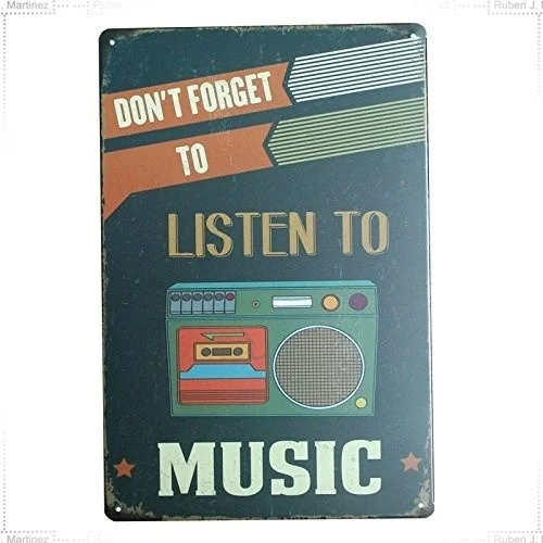 

Artistic tinplate painting Vintage Retro Home Decor Metal Signs Don't Forget To Listen To Music Wall Art Decor Tin Sign Posters