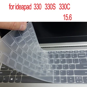 Моющийся чехол для клавиатуры ноутбука Lenovo Ideapad 330 330S 330C 330-15 330-15IKB 15,6 дюйма, Силиконовая Водонепроницаемая пленка