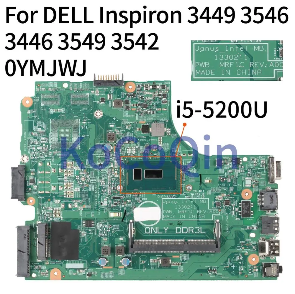 KoCoQin материнская плата для ноутбука DELL Inspiron 3449 3546 3446 3549 3542 SR23Y i5 5200U CN 0YMJWJ 13302