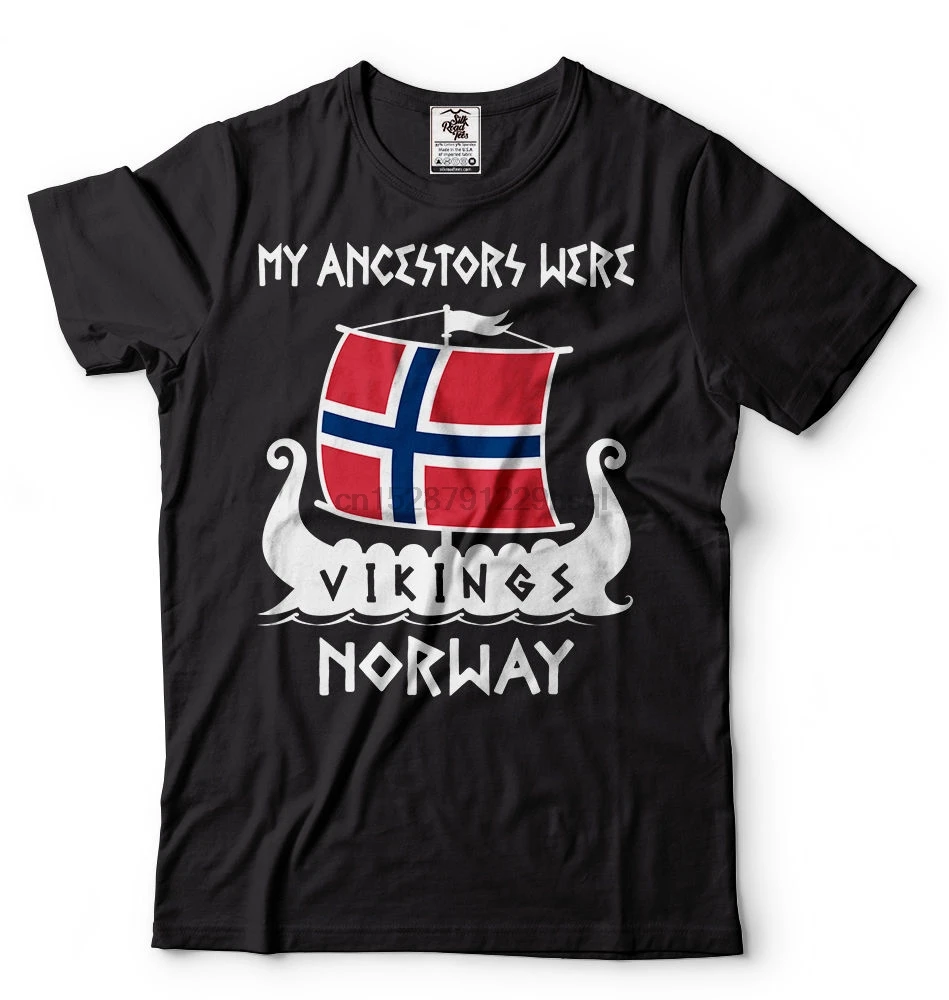

Fashion Hot sale 100% cotton My Ancestors Were Vikings Norway T-shirt Drakkar Vikings Tee Shirt Tee shirt