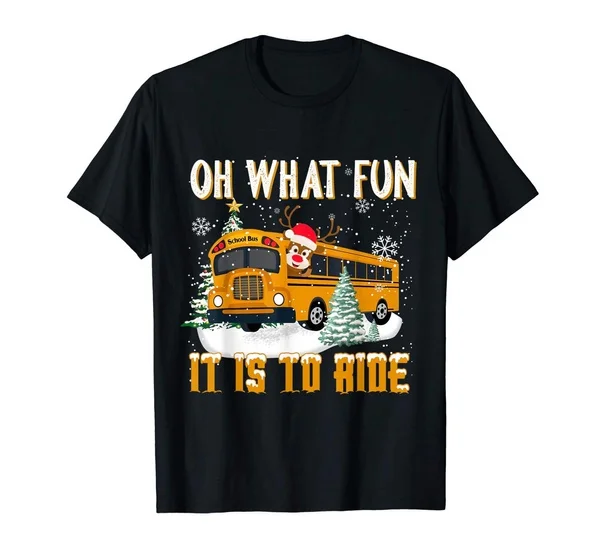 

Summer T-shirts Oh What Fun It Is Time To Ride School Bus Driver Reindeer Short Sleeve T-Shirt