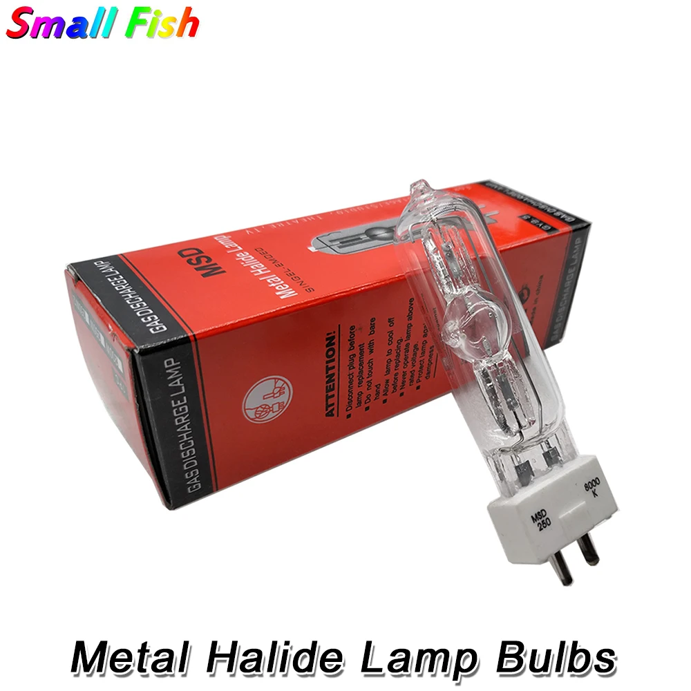 Disco Lamp Dj Stage Light Lamp MSD 250/2 MSD250W Watts 90V MSR Bulb NSD 250W 8000K Metal Halogen Lamp Moving Head Lights Bulbs