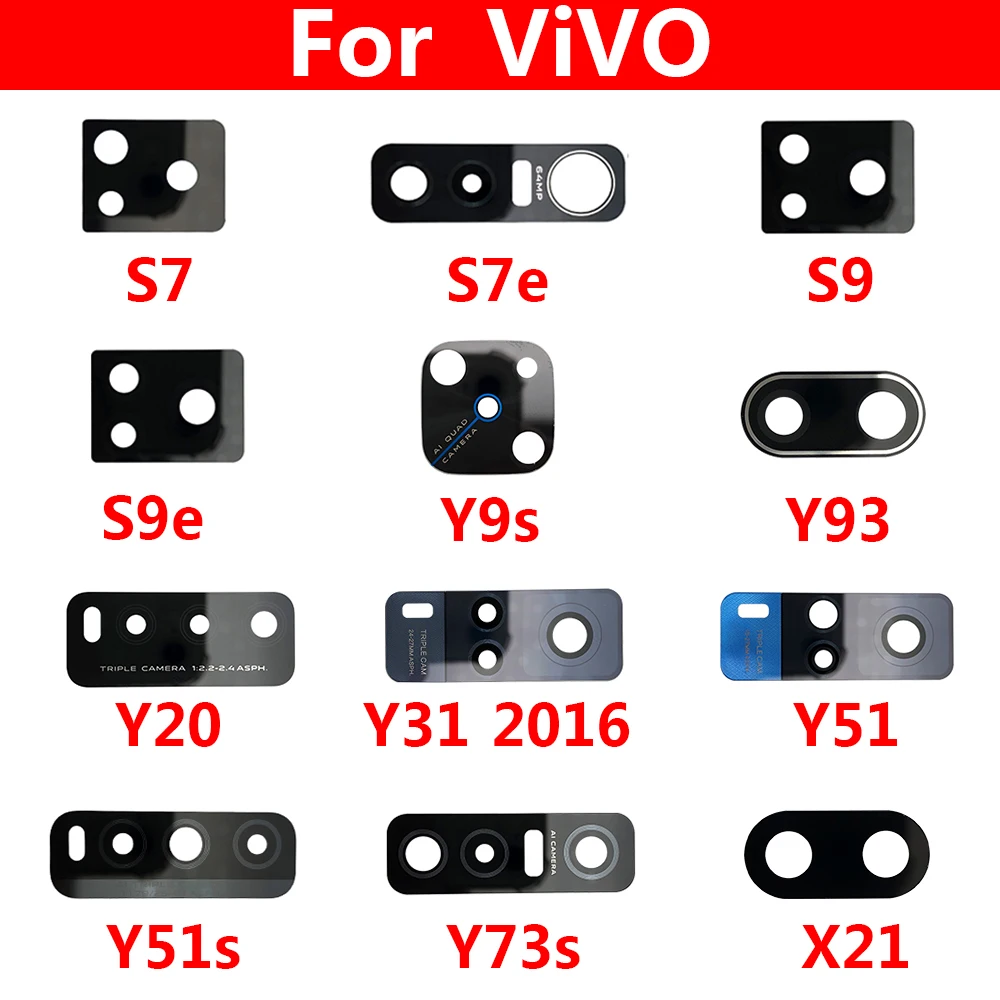 

2Pcs/Lot, Back Rear Camera Glass Lens For Vivo IQOO 3 U3 Z1 S7 S9 S9e V17 X21 X50 Y9S Y20 Y31 Y51 Y51S Y73S Y93S With Adhensive