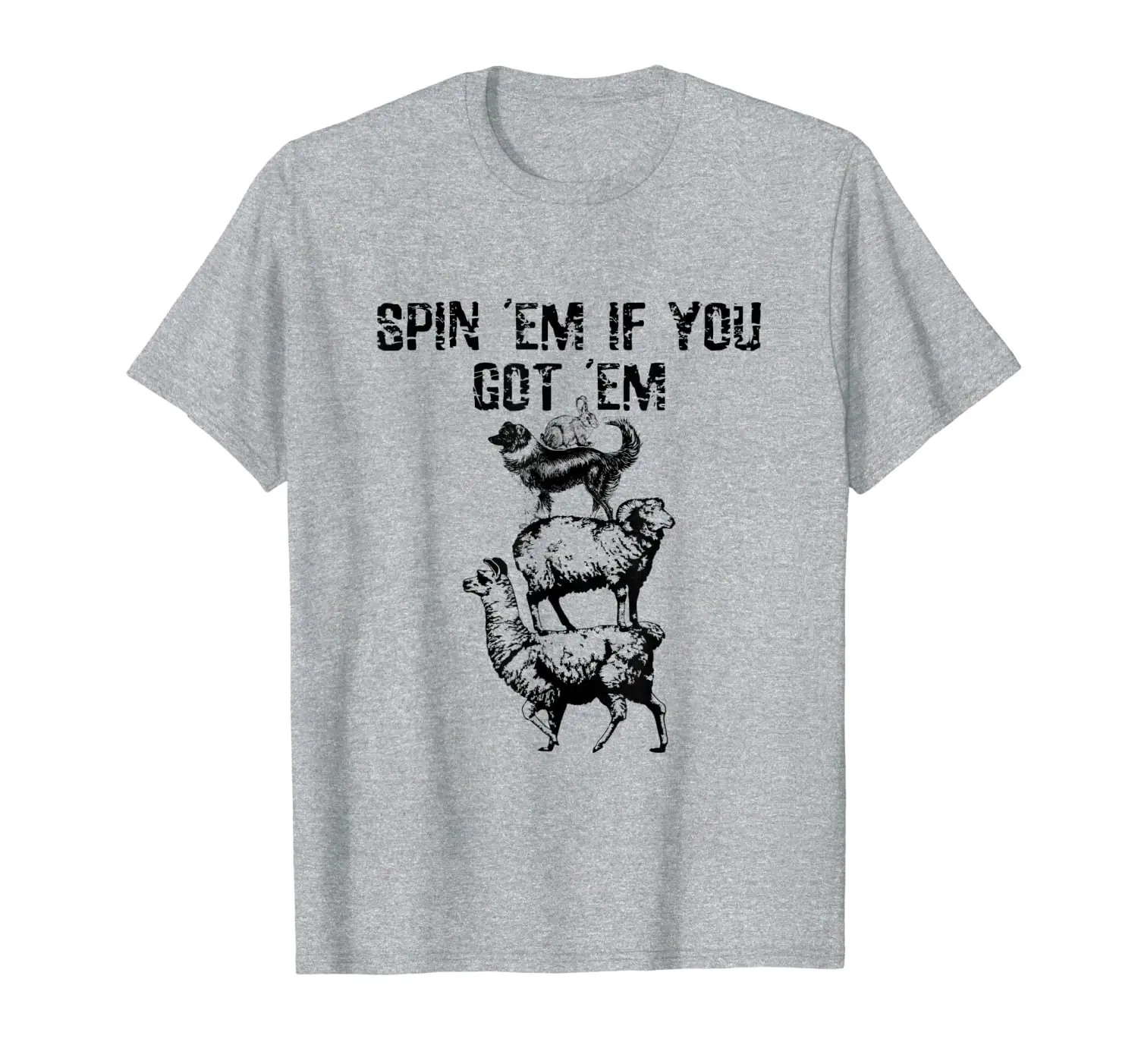 

Spin 'Em If You Got 'Em Funny Fiber Spinning Wheel Yarn T-Shirt