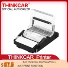 THINKCAR оригинальный принтер ThinkTool работает с принтером ThinkTool pro  Pros + ThinkTool Бесплатная доставка