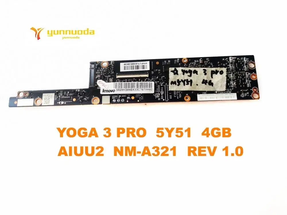 Оригинальная материнская плата для ноутбука Lenovo YOGA 3 PRO 5Y51 4 Гб цвет NM-A321 рев 1 0